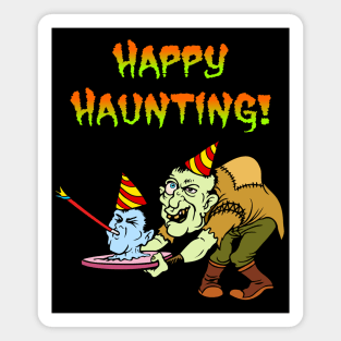 Happy Haunting! Magnet